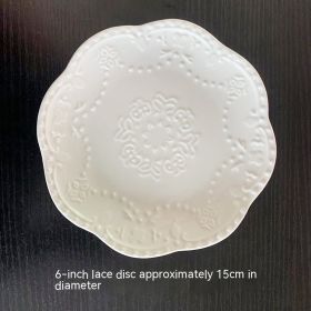 Ceramic 6-inch Small Plate Dessert Dessert Plate Dish Household (Option: Lace Disc)